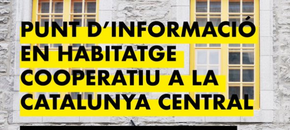 L’Ateneu Cooperatiu i Sostre Cívic obren a Manresa un punt d’informació en habitatge cooperatiu a la Catalunya Central L’Ateneu Cooperatiu i Sostre Cívic obren a Manresa un punt d’informació en habitatge cooperatiu a la Catalunya Central